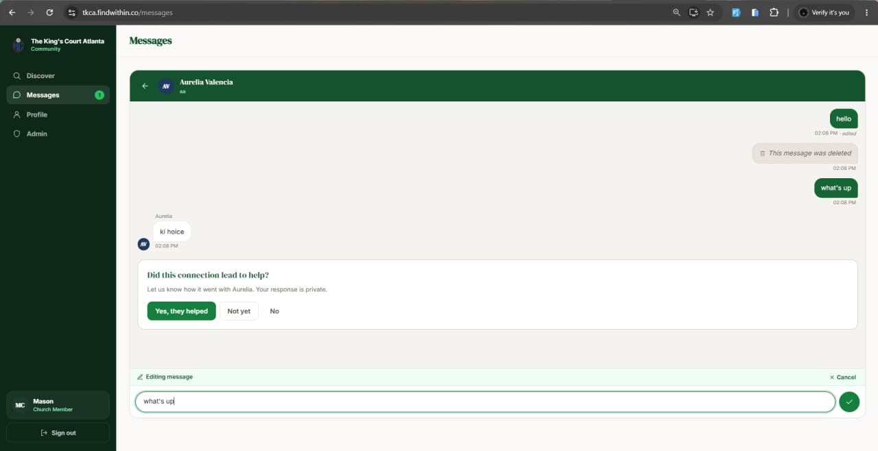 One-to-one chat with message editing, delete, and a private follow-up prompt