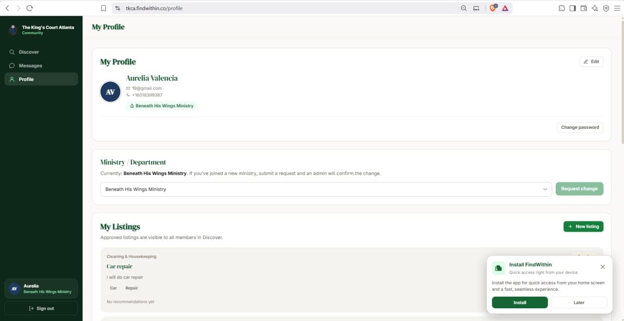 Member profile with ministry change requests, listings, and the PWA install prompt